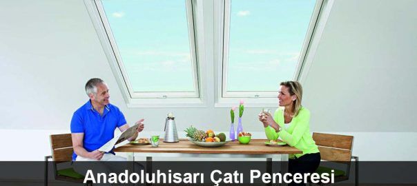 Anadoluhisarı çatı penceresi