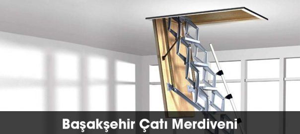 Başakşehir çatı merdiveni