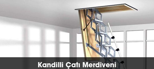 Kandilli çatı merdiveni