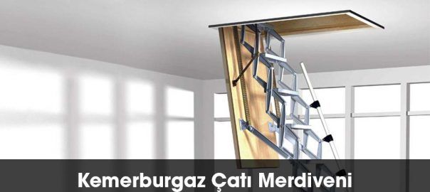 Kemerburgaz çatı merdiveni