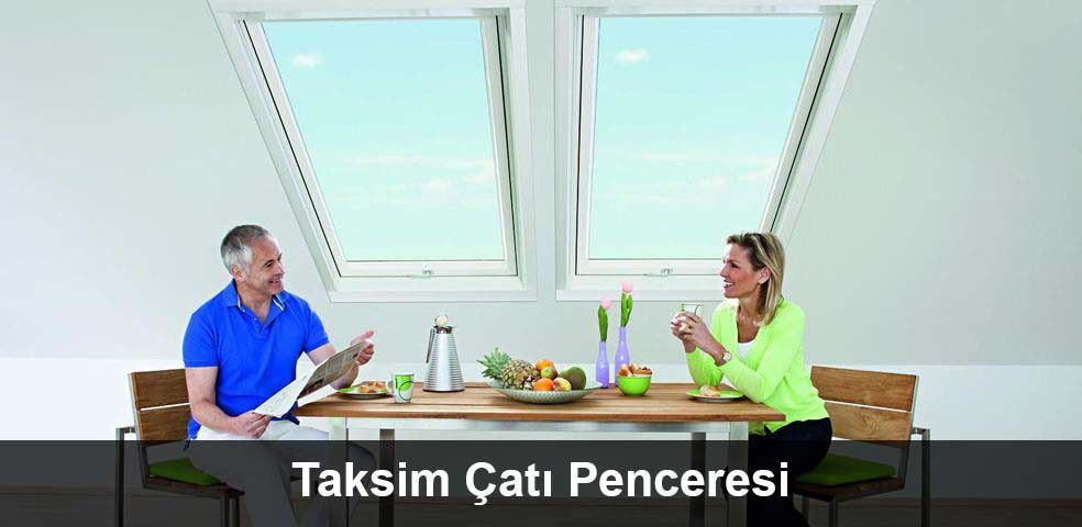 Taksim çatı penceresi